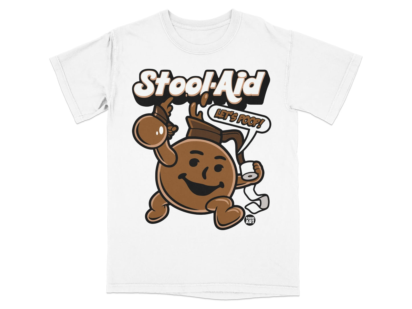 Brown cartoon character holding toilet paper and a cup, "Stool Aid: Let's Poop!" text.
