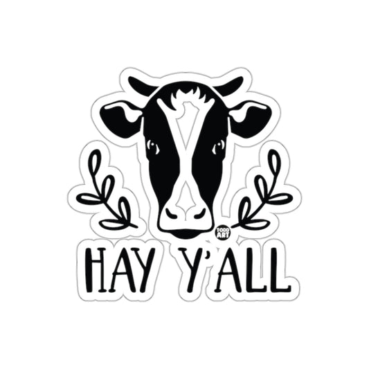 Fun Hay Y'all Sticker with Adorable Cow Design