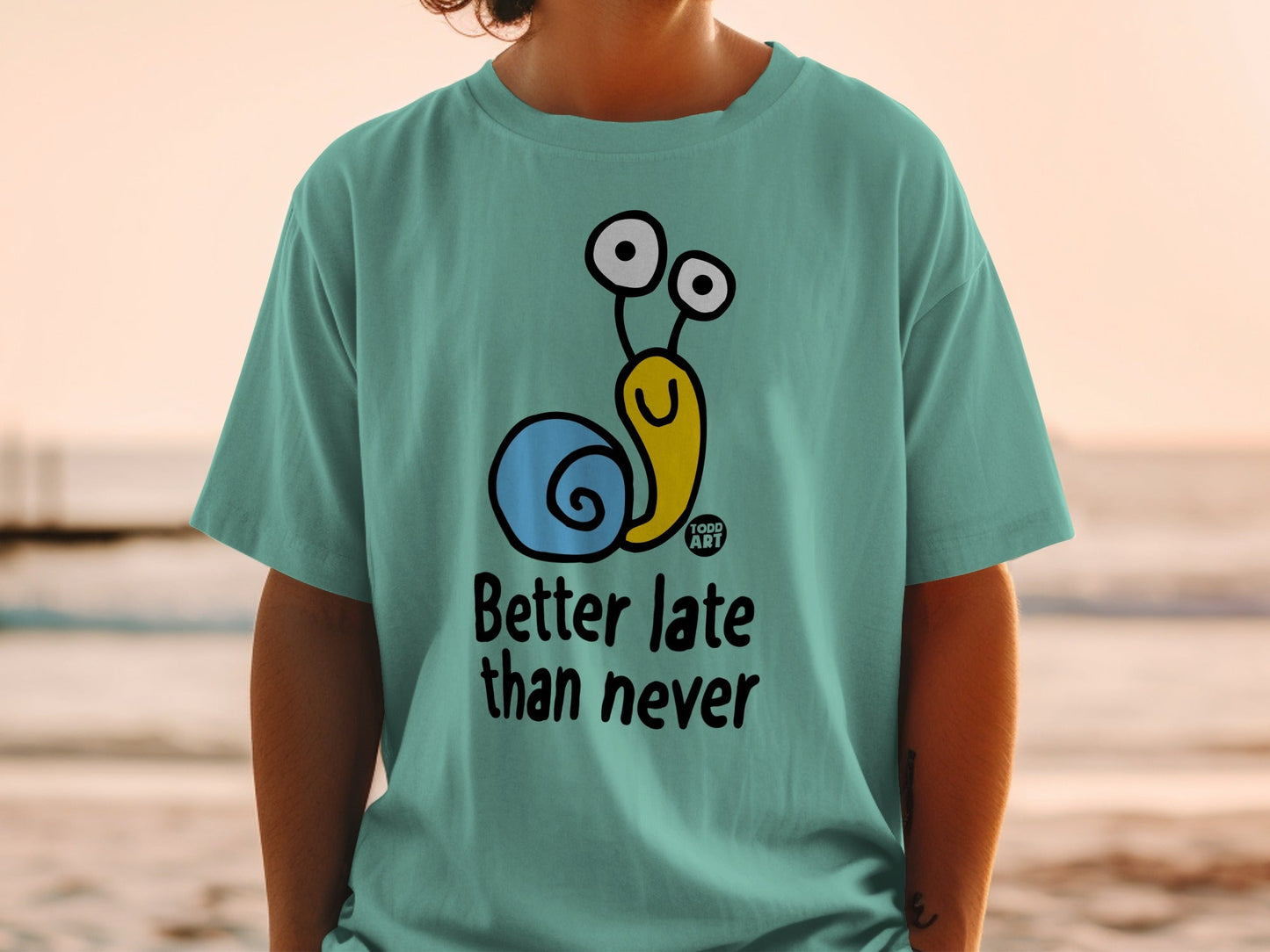 Better Late Than Never Snail Design T-Shirt