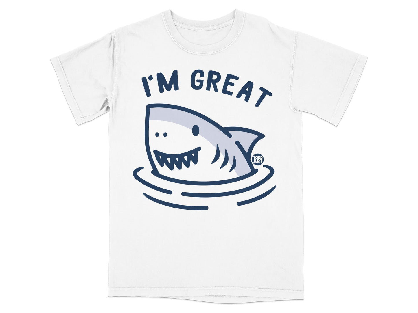 White t-shirt with a cartoon shark in water, text reads "I'M GREAT".