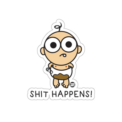 Funny Shit Happens Cartoon Sticker for Laptops