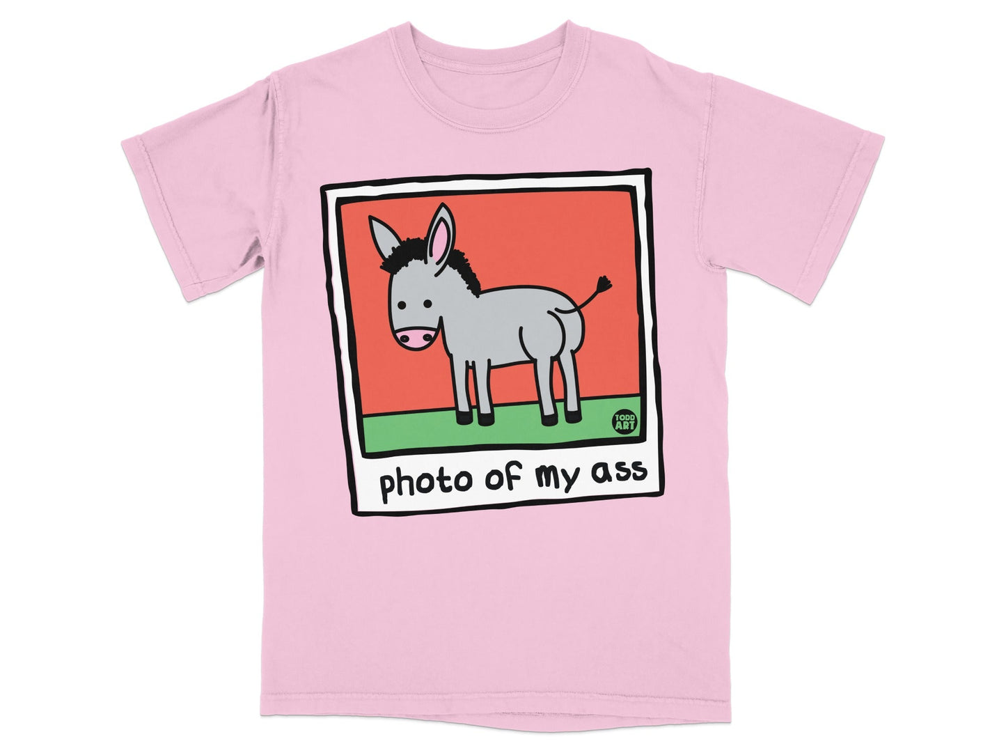 Pink t-shirt with a cartoon donkey and text "photo of my ass".