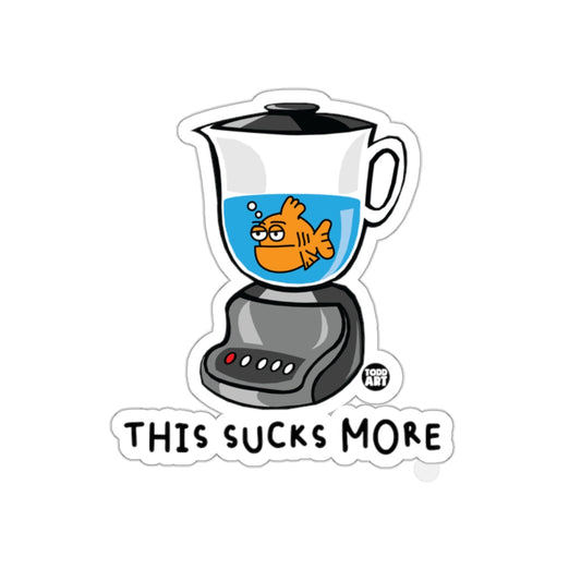 THIS SUCKS MORE Funny Cartoon Blender Sticker