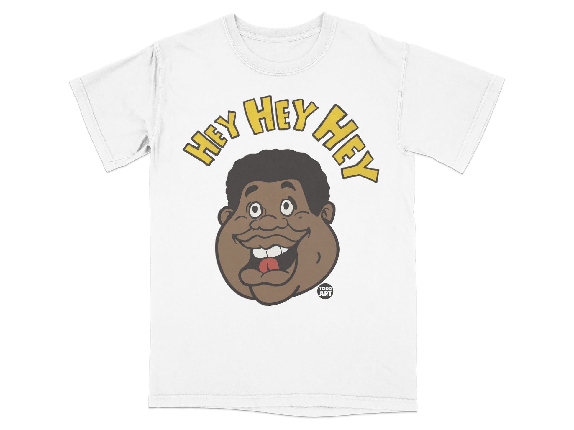 T-shirt with cartoon face saying "Hey Hey Hey".