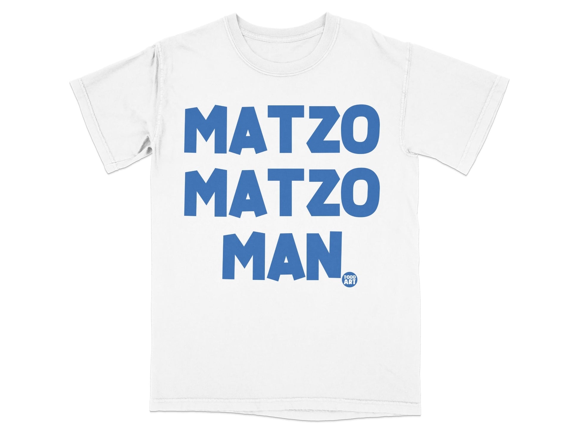 White t-shirt with bold blue text "MATZO MATZO MAN" and a small "GOOD ART" logo.