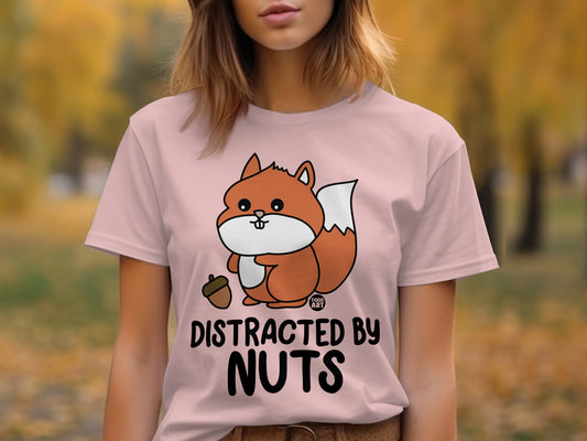 Distracted By Nuts Cute Cartoon Squirrel Shirt