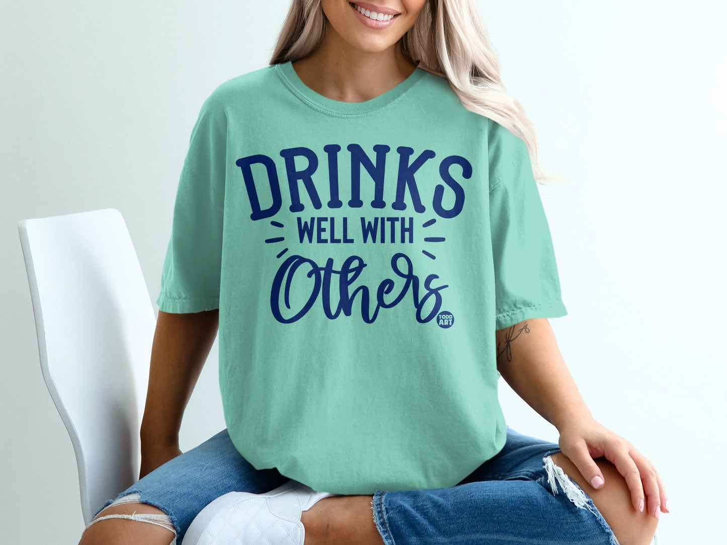 Drinks Well With Others Casual Tee