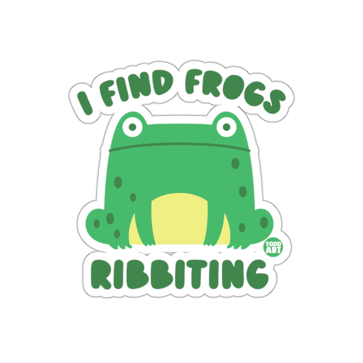 I Find Frogs Ribbiting Cute Frog Sticker