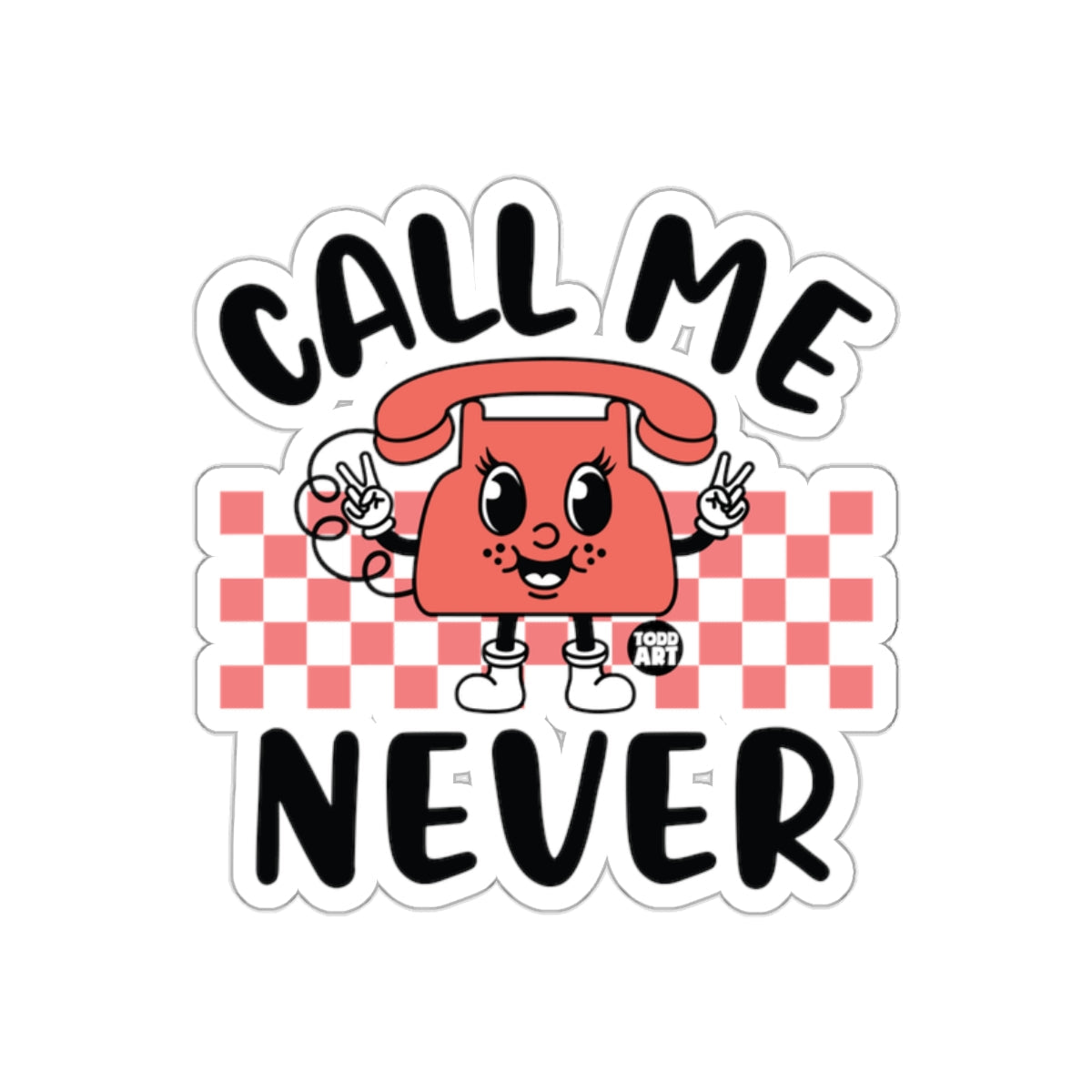 Call Me Never Retro Cartoon Sticker Design