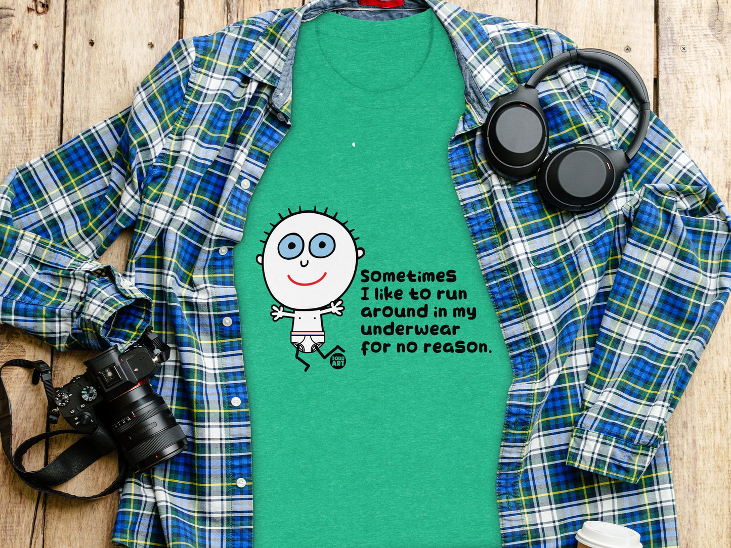 Sometimes I Like to Run Around Green Shirt
