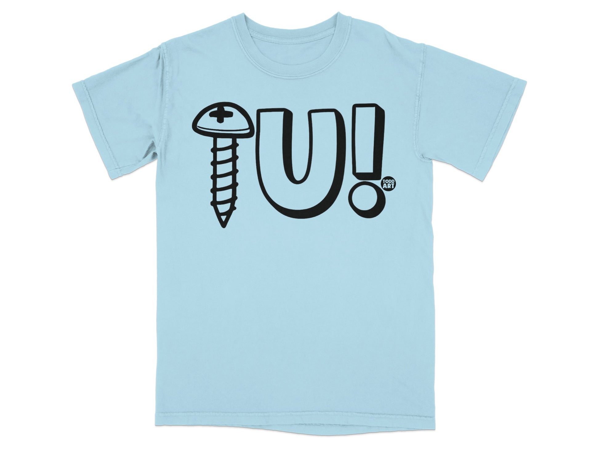 SCREW U! TODD ART unique graphic design product type