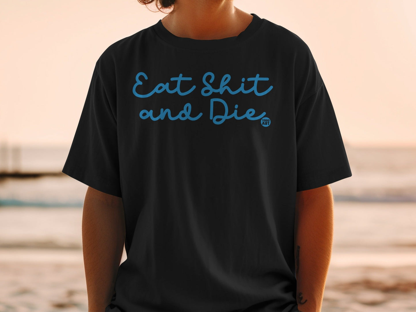 Eat Shit and Die Graphic Statement T-Shirt