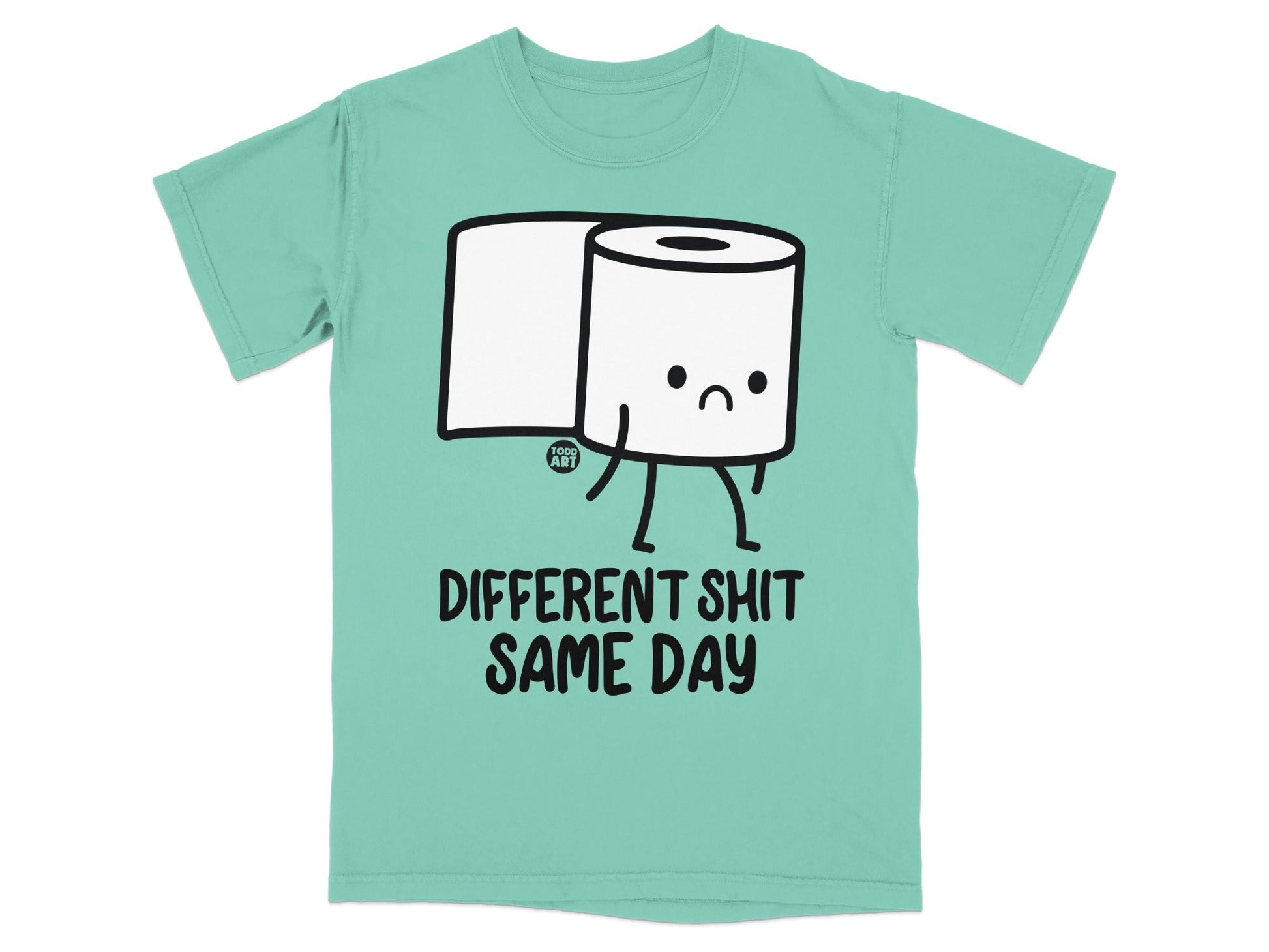 Teal t-shirt with cartoon toilet paper character and "DIFFERENT SHIT SAME DAY" text.