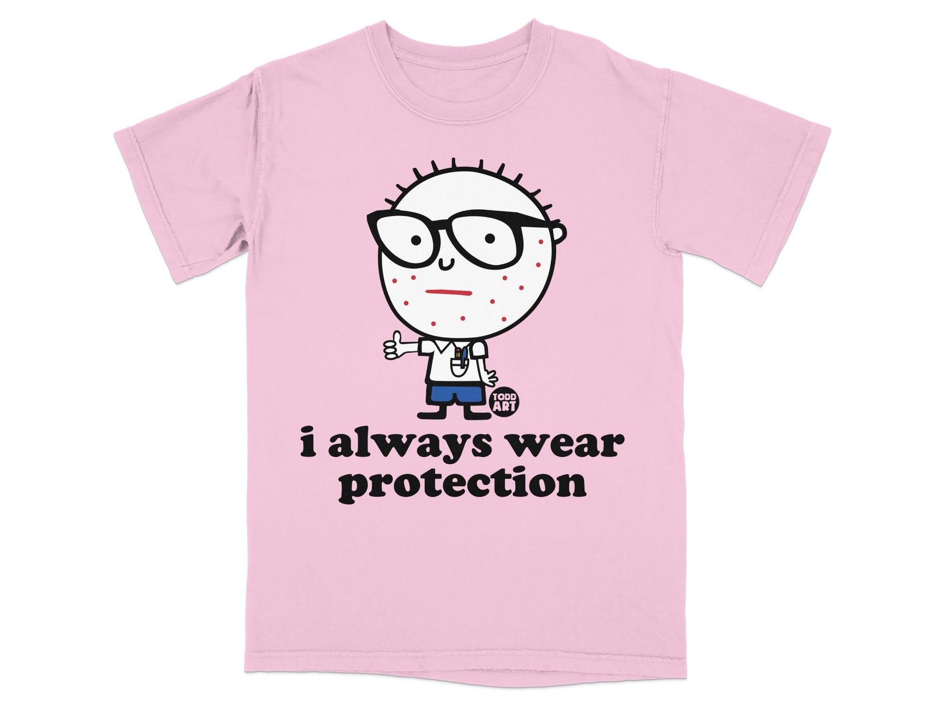 Pink t-shirt with cartoon character and text "i always wear protection".