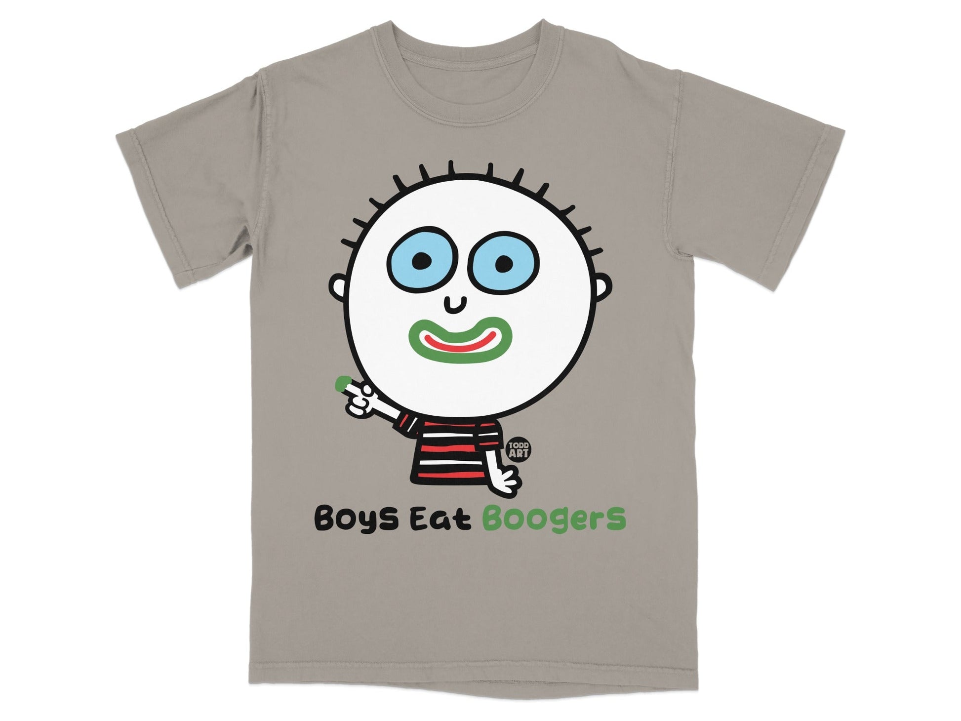 Boys Eat Boogers Todd Art Graphic T-Shirt