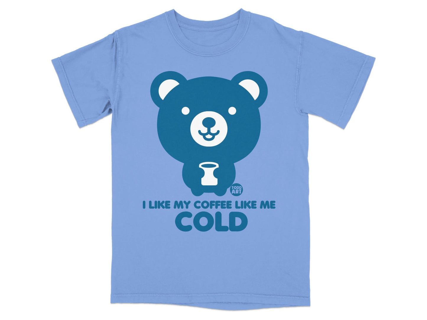 I Like My Coffee Like Me Cold Bear Graphic T-Shirt