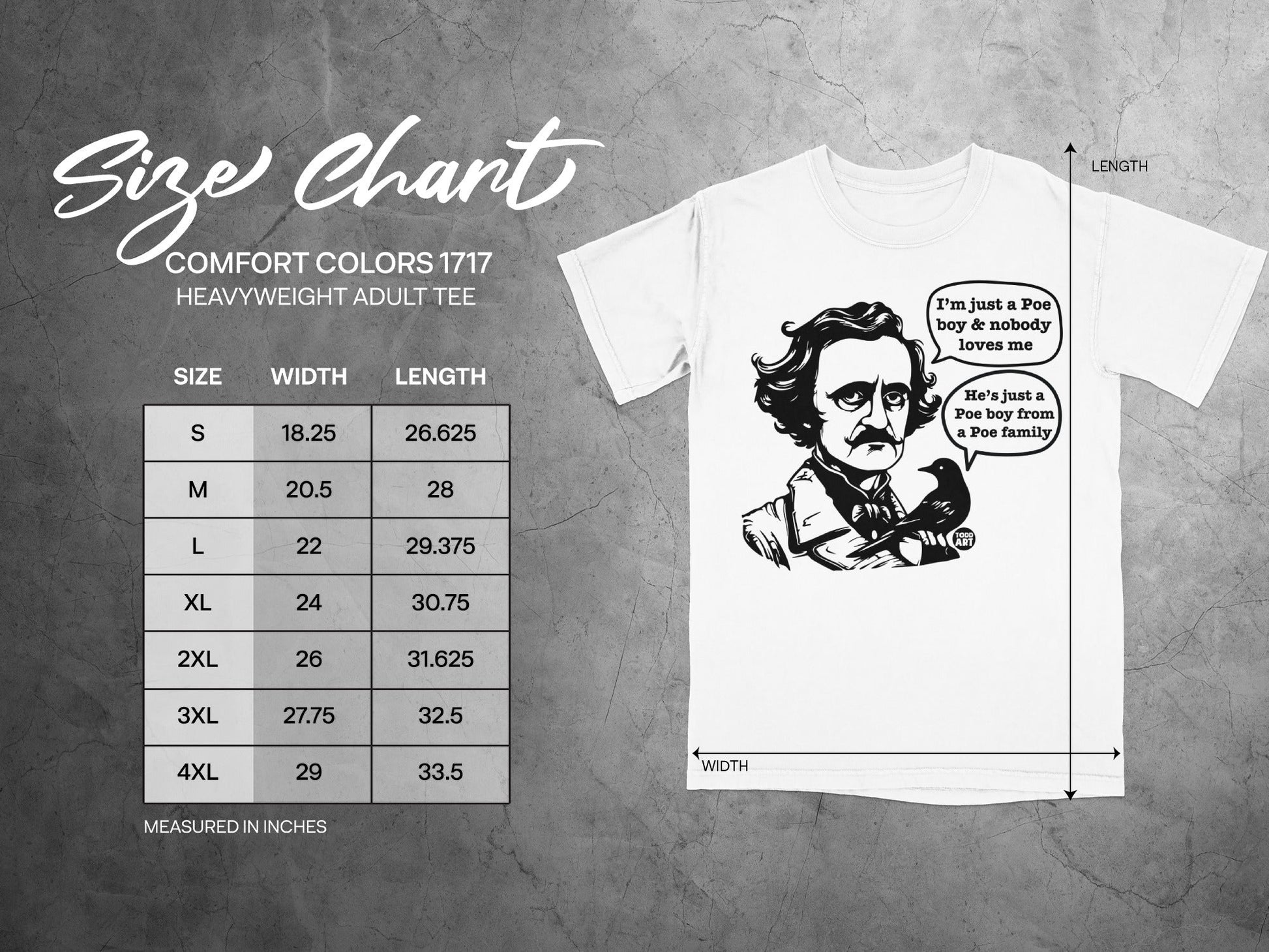 Size chart for Comfort Colors 1717 heavyweight adult tee with Edgar Allan Poe graphic.
