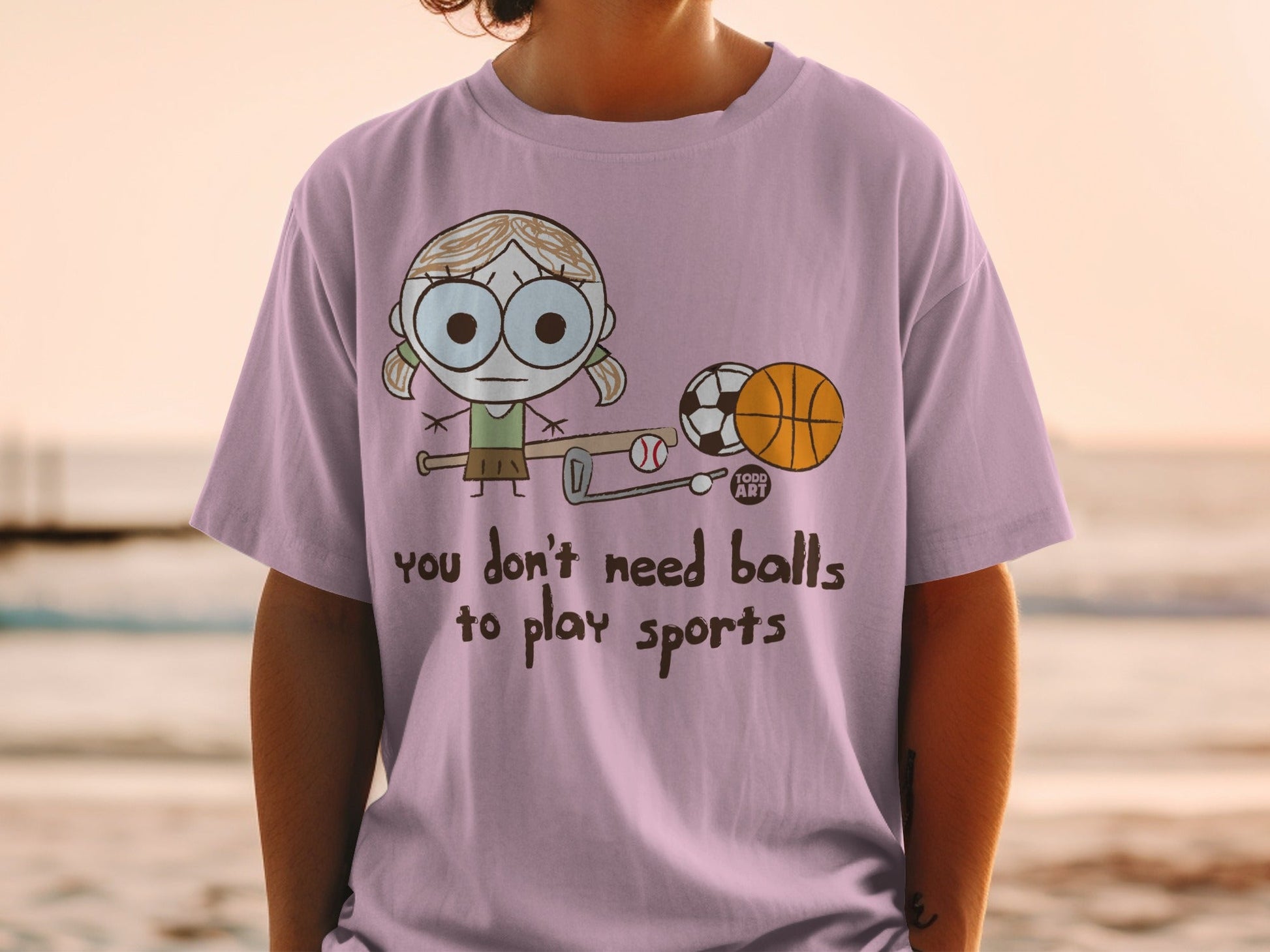 You Don't Need Balls To Play Sports Cartoon T-Shirt