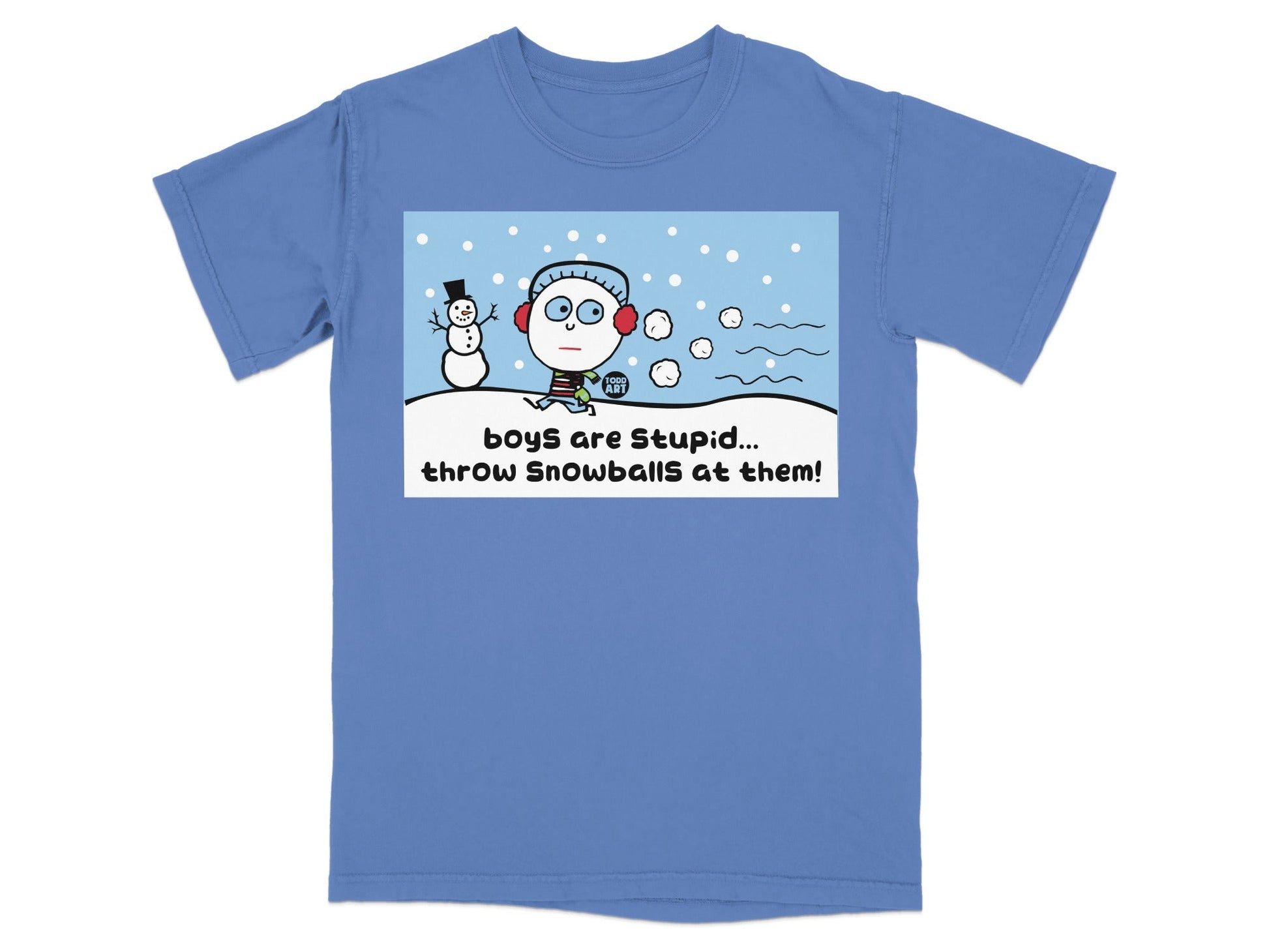 Boys are Stupid Throw Snowballs at Them T-shirt