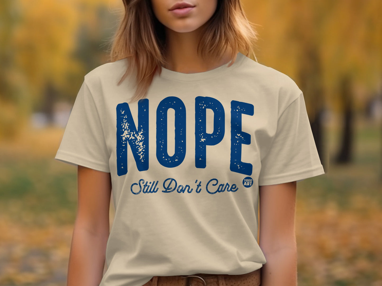 NOPE Still Don't Care Graphic Tee Shirt