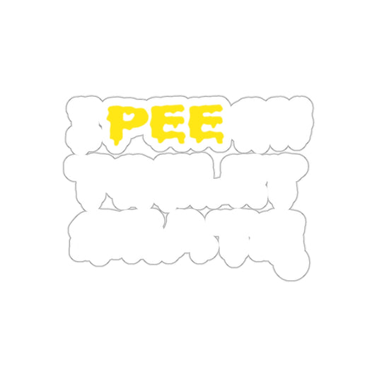 I Pee On Toilet Seats Bold Graphic Lettering Art sticker
