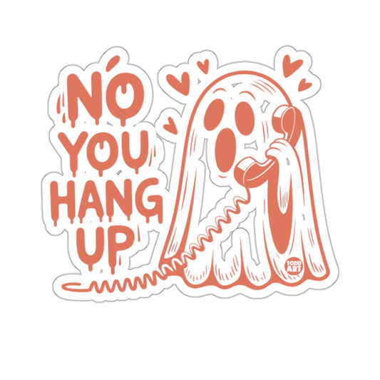 Cute Ghost No You Hang Up Phone Call Design 