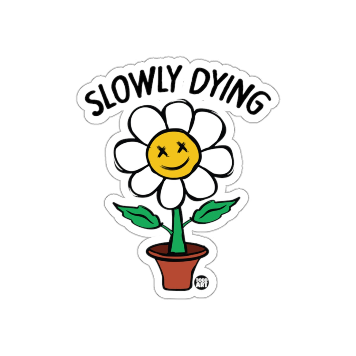 Slowly Dying Flower Plant Art From Todd Art sticker