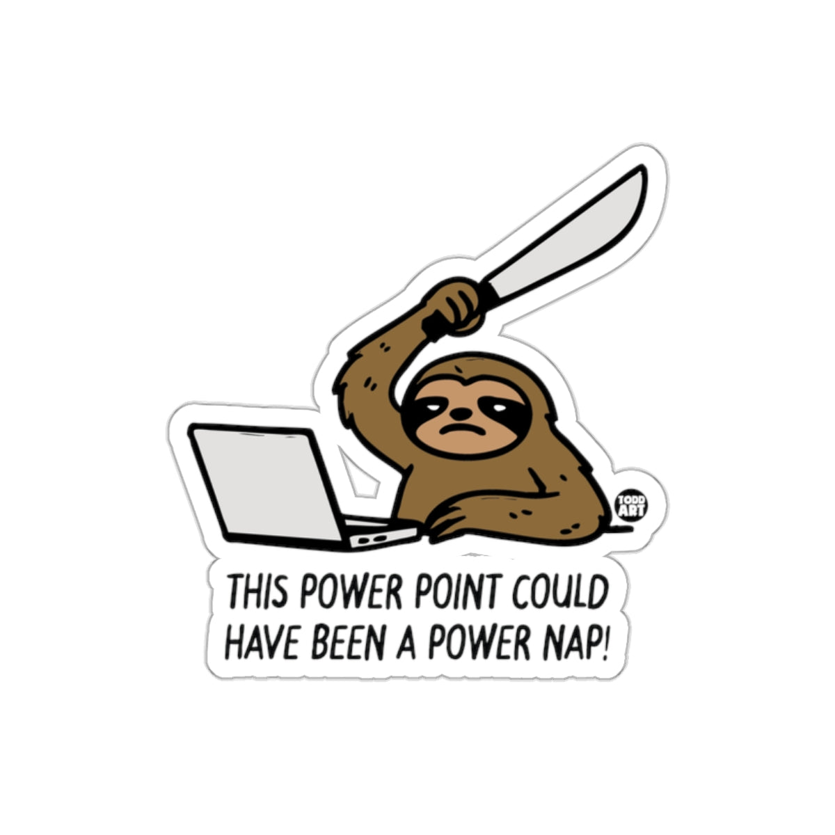 Sloth With a Machete Power Point Power Nap Design sticker