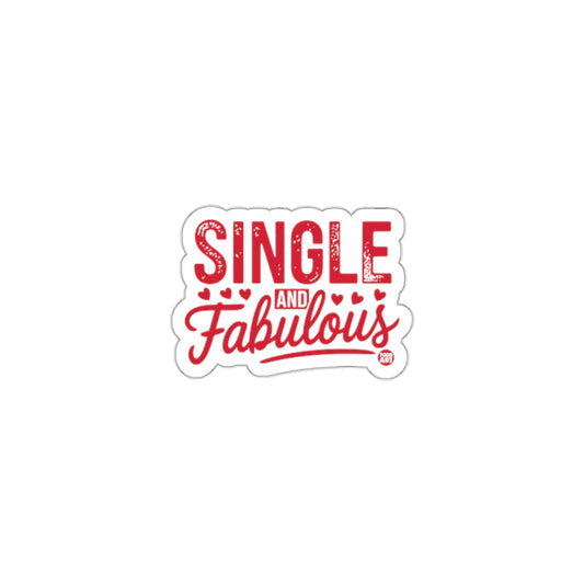 Single and Fabulous Bold Red Print Sticker