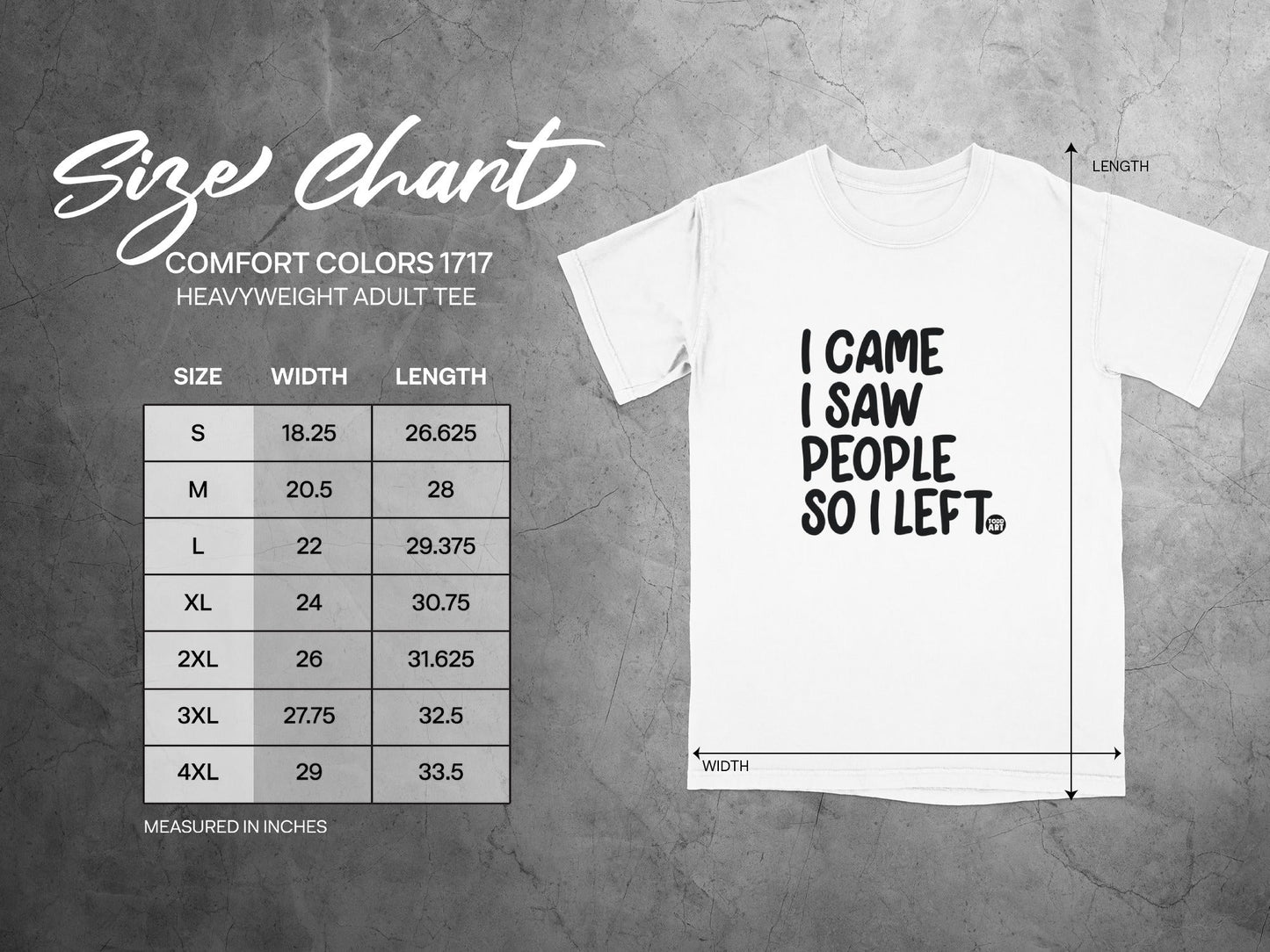 I Came I Saw People So I Left Heavyweight Adult Tee
