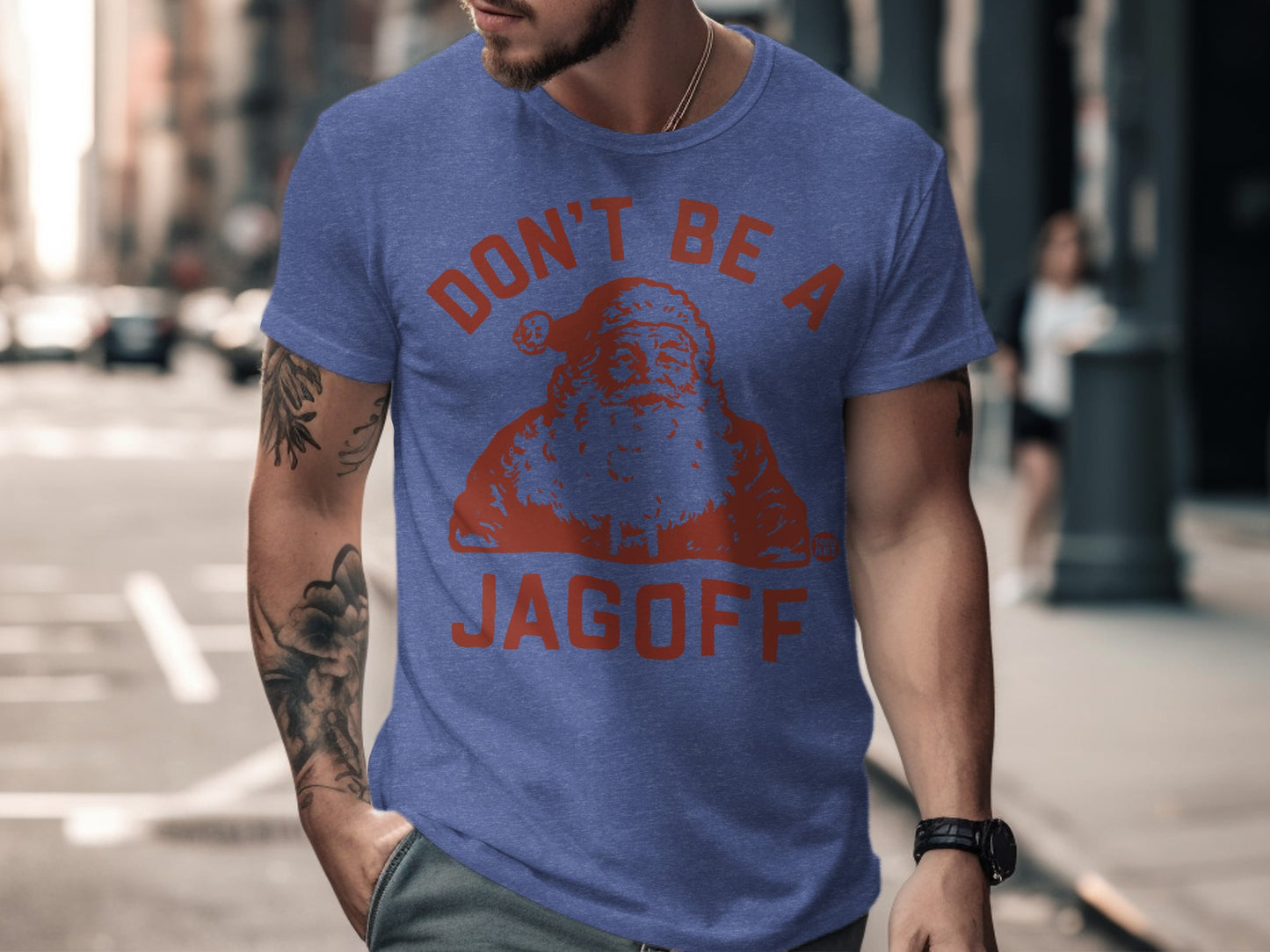 Don't Be a Jagoff Santa Claus Graphic T-Shirt