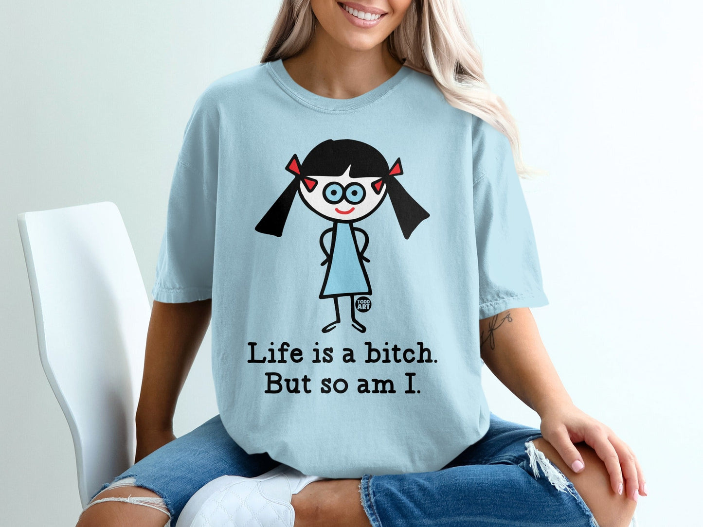 Life Is A Bitch But So Am I Graphic T-shirt