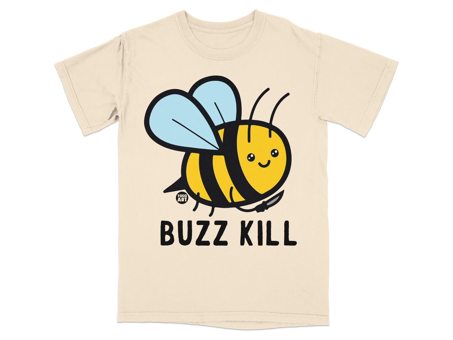 Buzz Kill Cute Bee Graphic Printed T-Shirt