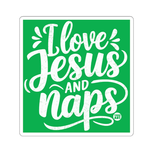 I love Jesus AND naps Christian humor 