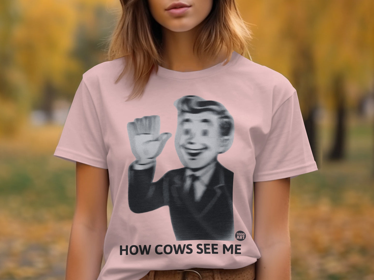 How Cows See Me Graphic Tee Fun Design
