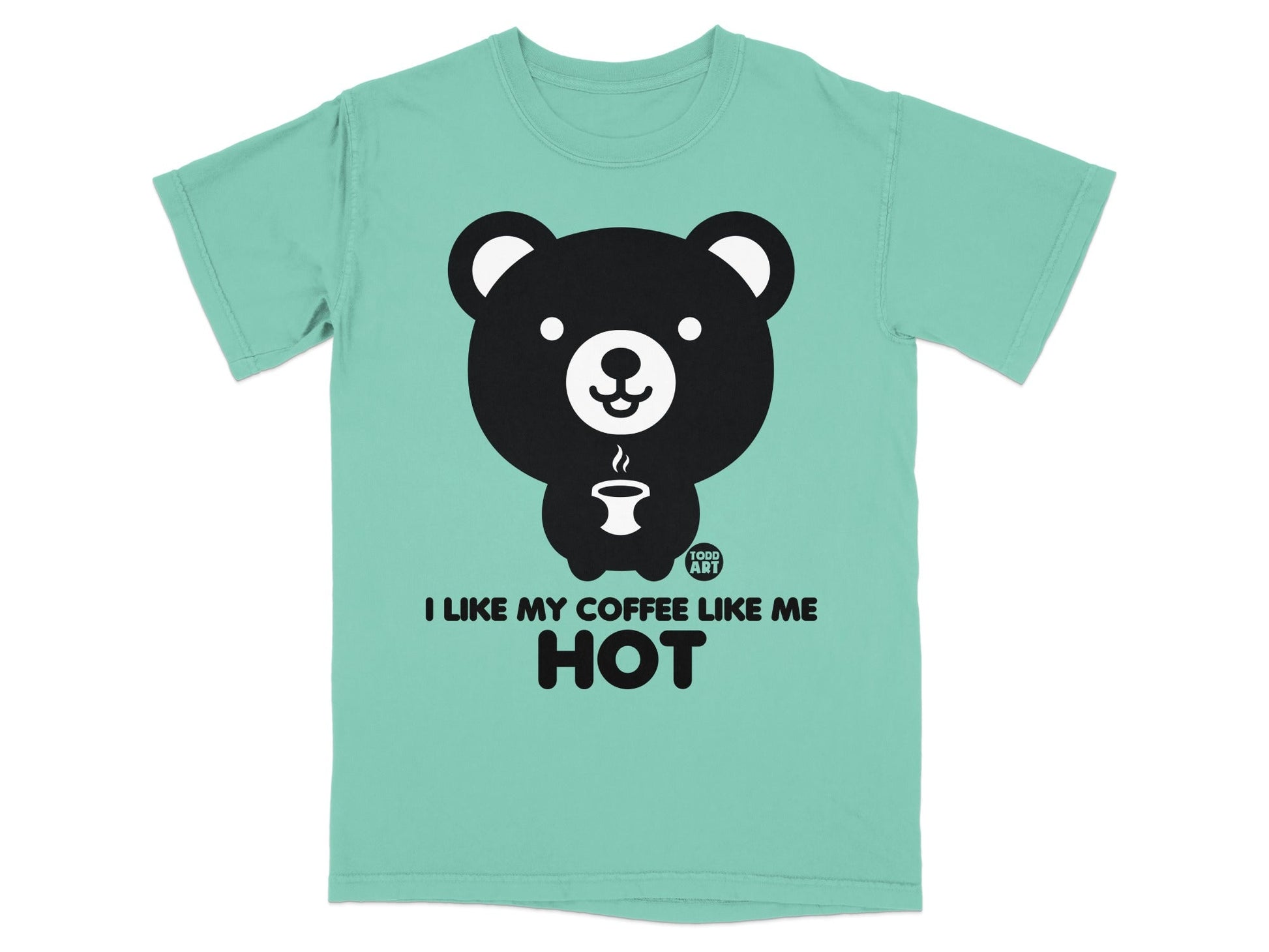 I Like My Coffee Like Me Hot Bear T-Shirt