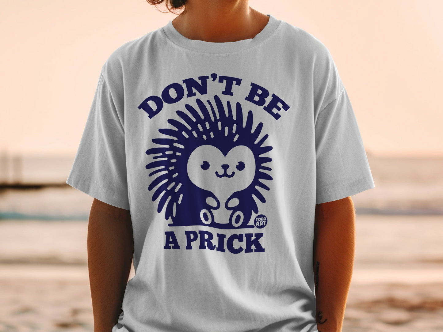 Don't Be A Prick Hedgehog Graphic T-shirt