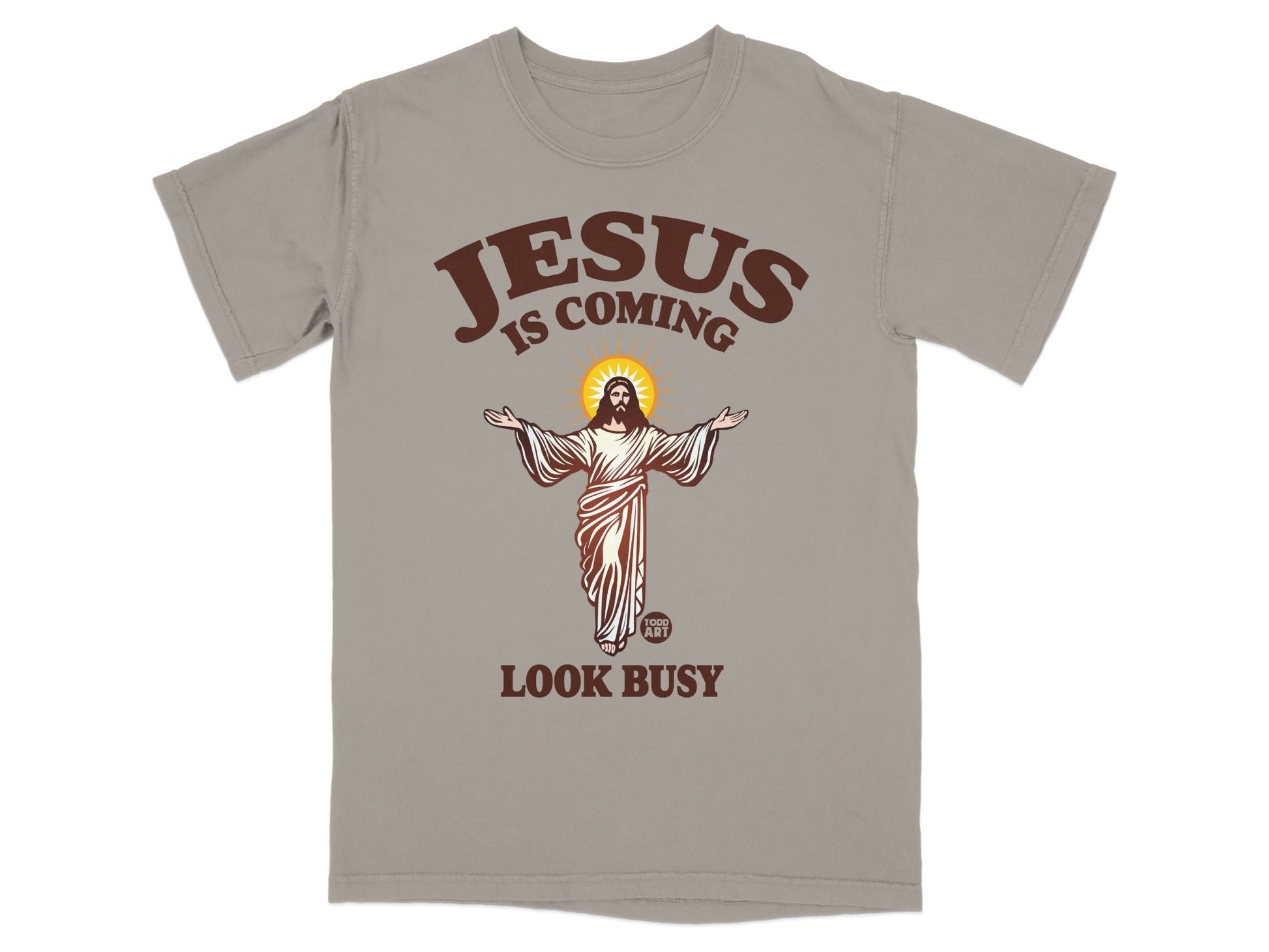 T-shirt with Jesus graphic and text "Jesus is Coming, Look Busy".