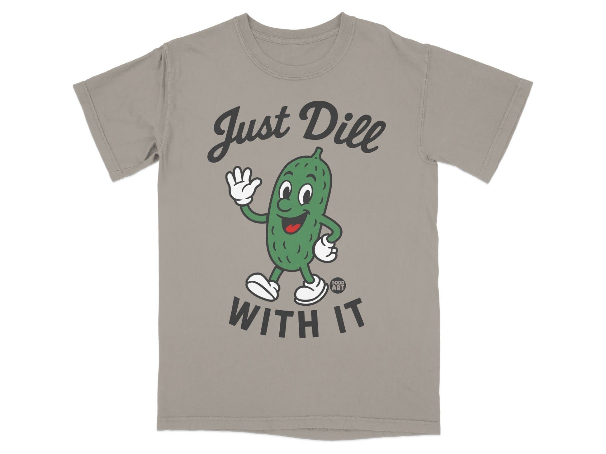 Cartoon pickle waving, with text "Just Dill With It" and "FOOD ART".