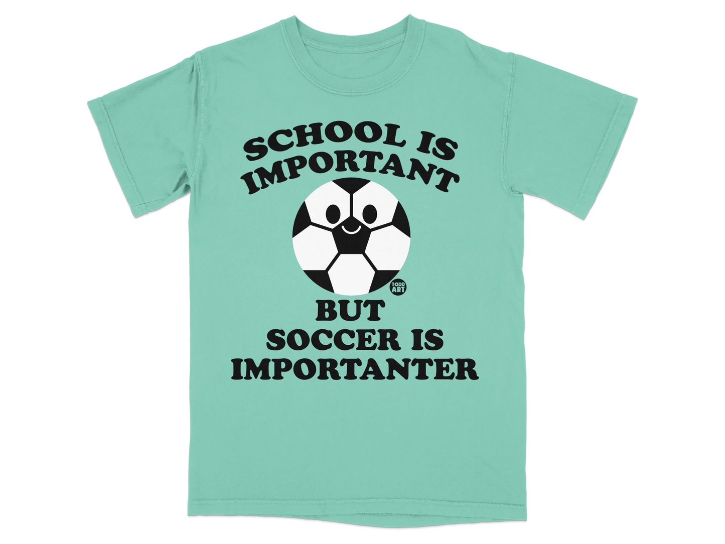 Teal t-shirt with "School is Important but Soccer is Importanter" and a smiling soccer ball.