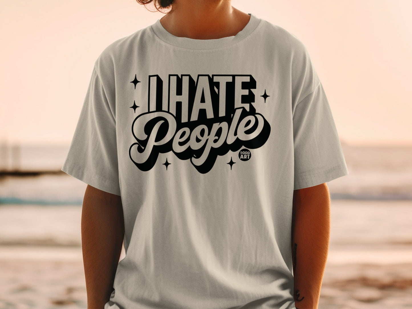 I Hate People Graphic Typography Design T-Shirt