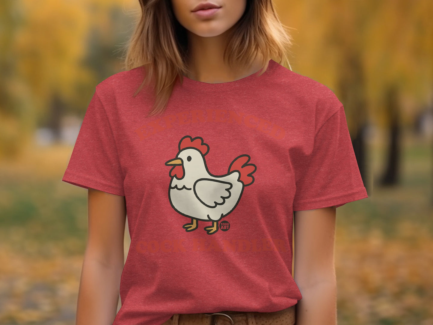 Experienced Cock Handler Funny Chicken T-Shirt