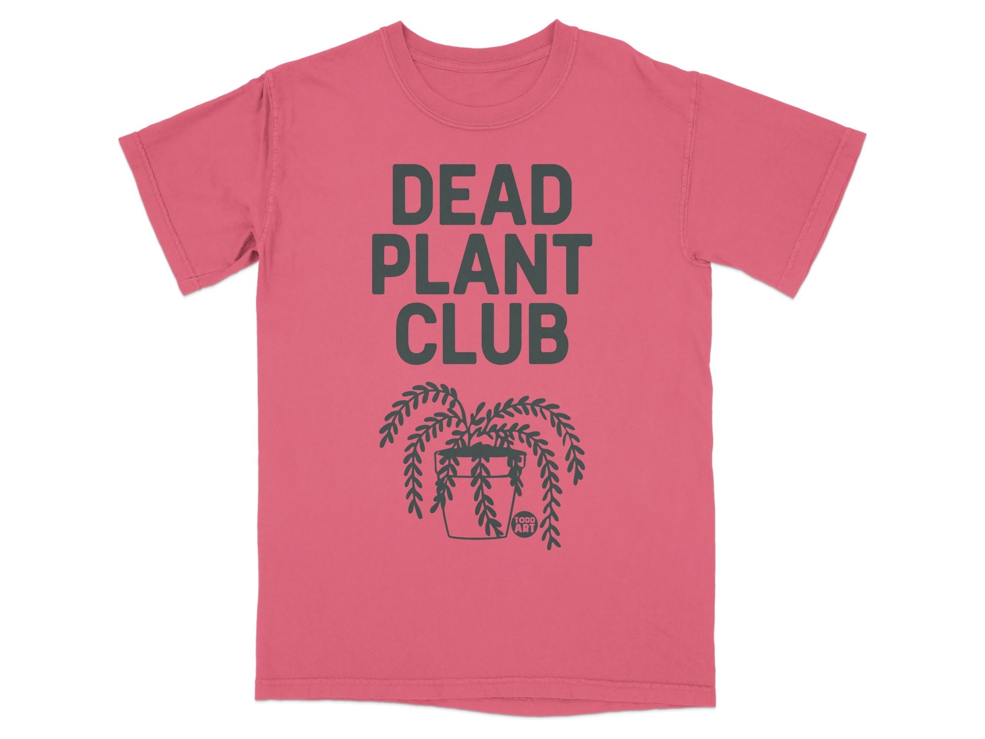 Coral t-shirt with "DEAD PLANT CLUB" and cascading plant graphic.