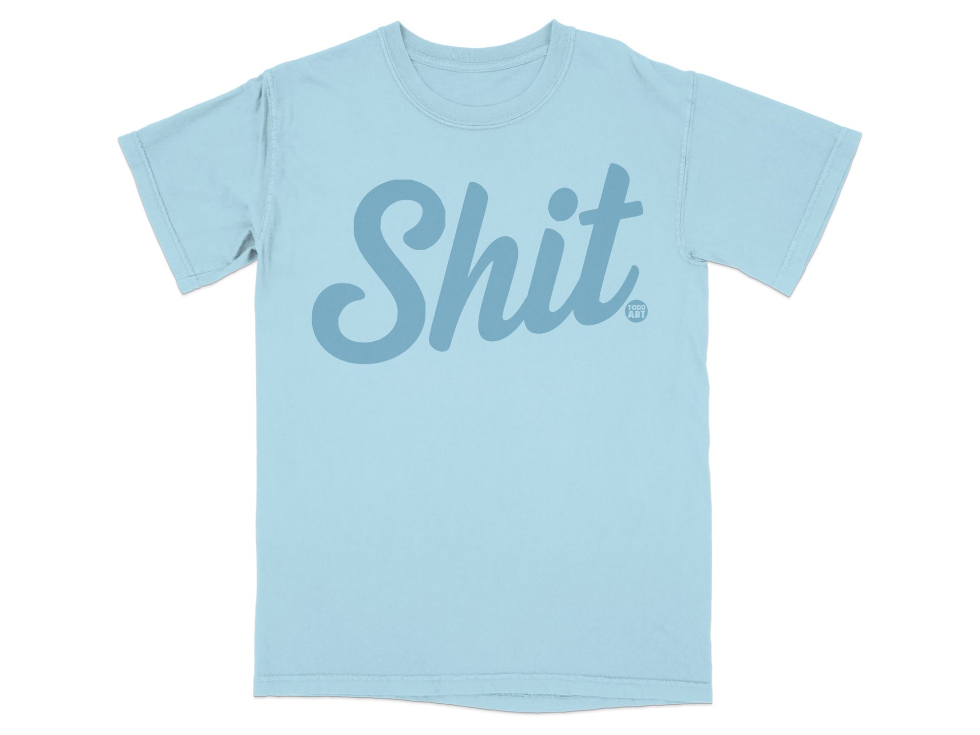 Light blue t-shirt with large "Shit" graphic and small "SHIT ART" logo.