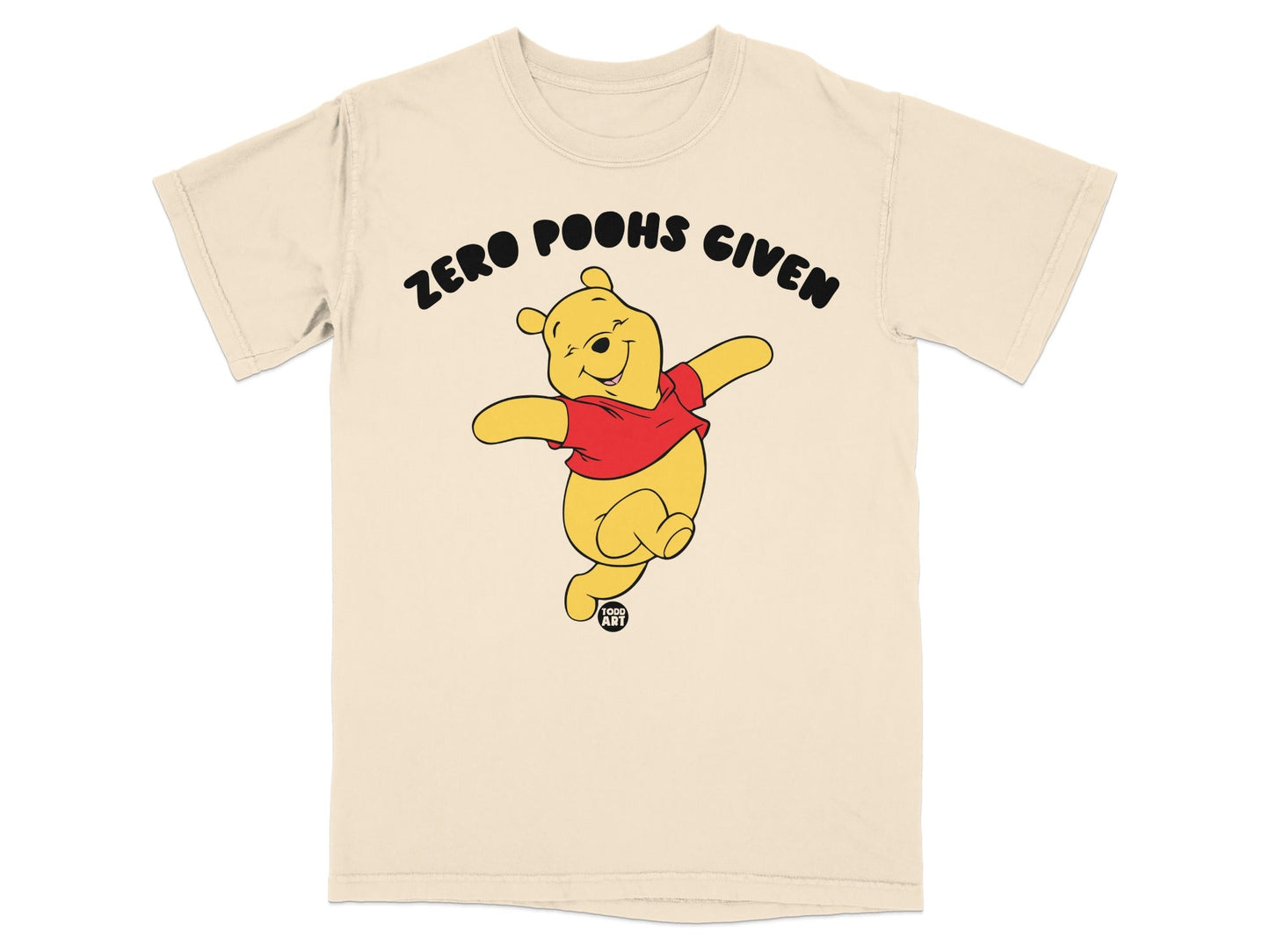 Winnie the Pooh wearing a red shirt with "Zero Poohs Given" text.