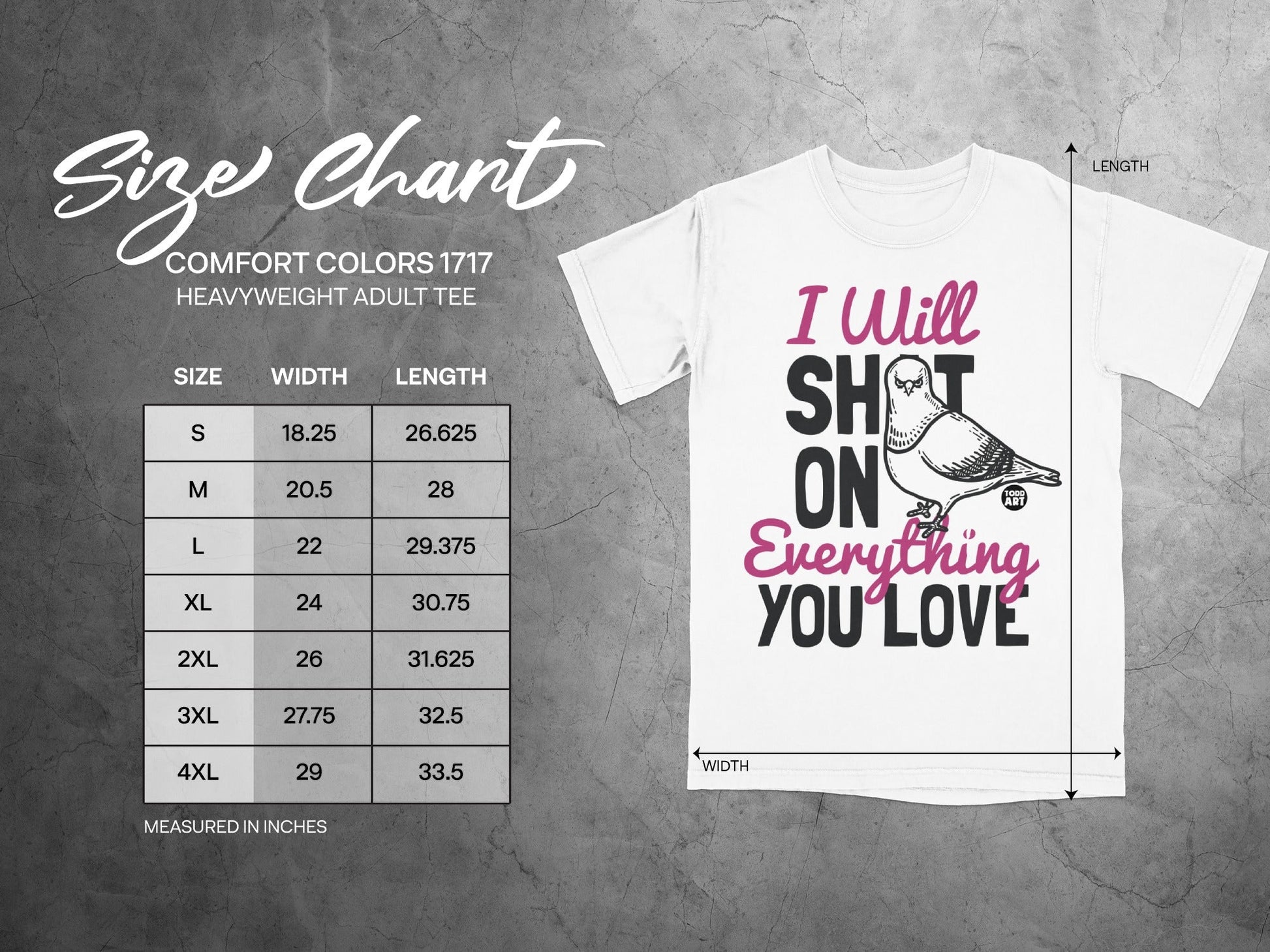 I Will Shit On Everything You Love T-shirt