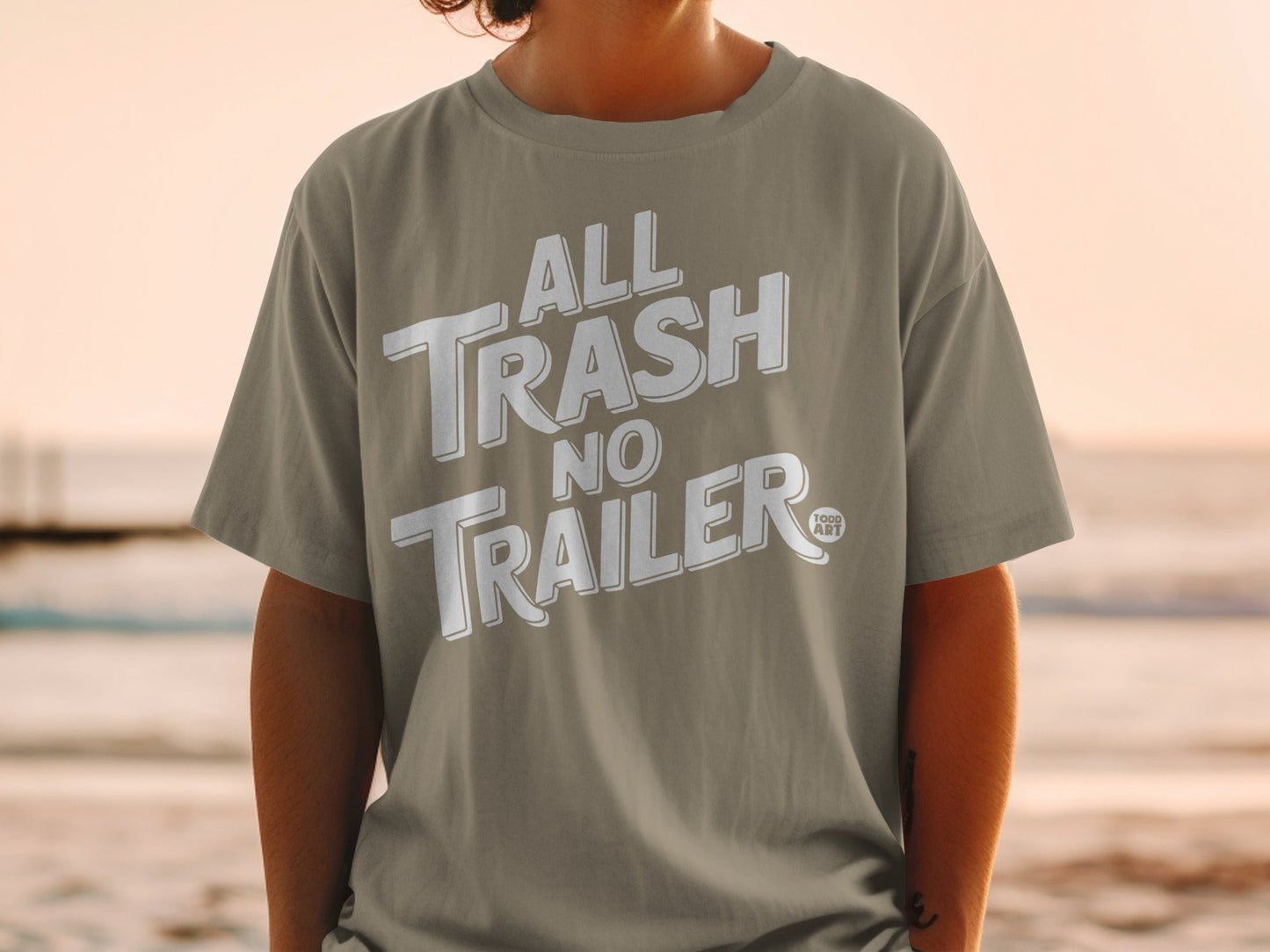 All Trash No Trailer Todd Art Graphic Shirt