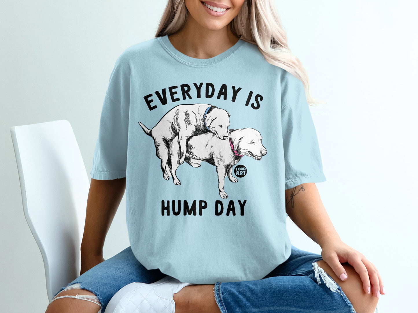 Everyday Is Hump Day Graphic Tee Shirt