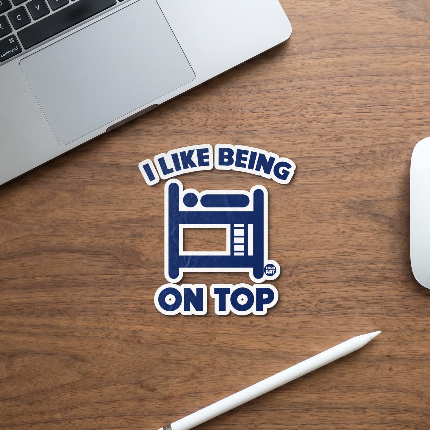 Blue sticker with bunk bed icon and text "I LIKE BEING ON TOP"