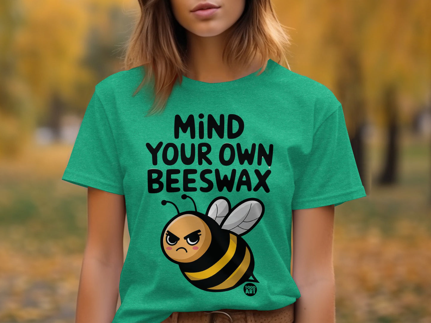 Mind Your Own Beeswax Funny Graphic Tee Shirt
